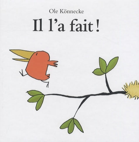 Livrenpoche : Il l'a fait ! - Ole Könnecke - Livre