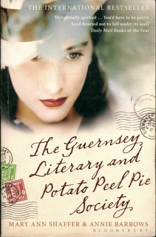 Livrenpoche : The Guernsey literary and potato peel pie society - Mary Ann Shaffer, Annie Barrows - Livre