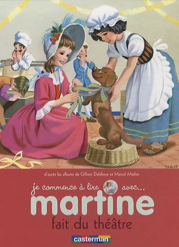 Livrenpoche : Martine fait du théâtre - Gilbert Delahaye - Livre
