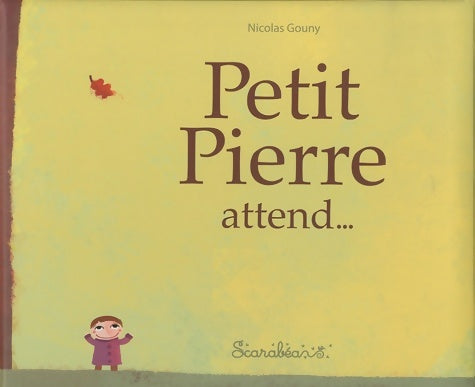 Livrenpoche : Petit pierre attend - Nicolas Gouny - Livre