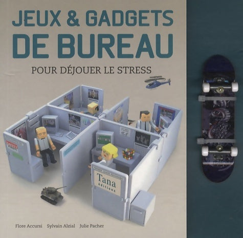 Livrenpoche : Jeux & gadgets de bureau pour déjouer le stress - Flore Accursi - Livre