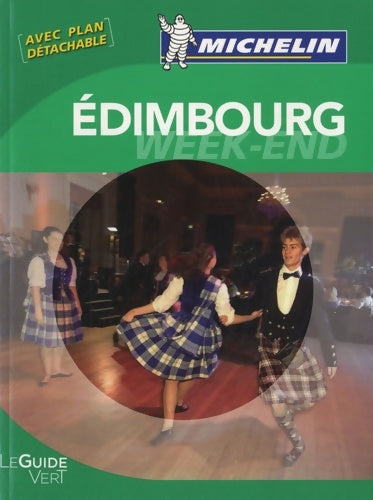 Livrenpoche : Edimbourg Week end 2010 - Pierre Grundmann - Livre