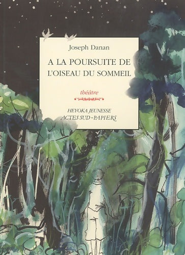 Livrenpoche : À la poursuite de l'oiseau du sommeil - Joseph Danan - Livre