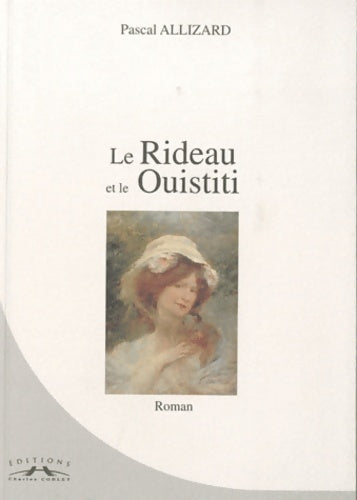 Livrenpoche : Le rideau et le ouistiti - Pascal Allizard - Livre
