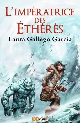Livrenpoche : L'impératrice des éthérés - Laura Gallego Garcia - Livre