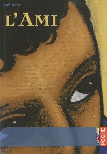 Livrenpoche : L'ami - Yaël Hassan - Livre