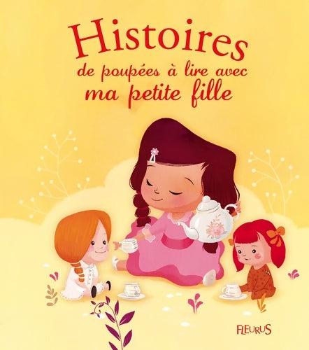 Livrenpoche : Histoires de poupées à lire avec ma petite fille - Olivier Dupin - Livre
