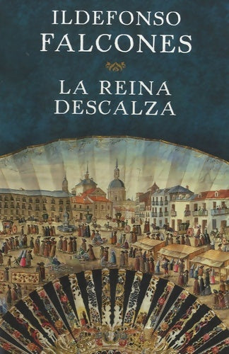 Livrenpoche : La reina descalza - Ildefonso Falcones - Livre