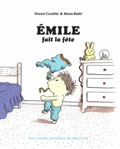 Livrenpoche : Emile fait la fête - Vincent Cuvellier - Livre