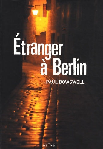 Livrenpoche : Etranger à Berlin - Paul Dowswell - Livre