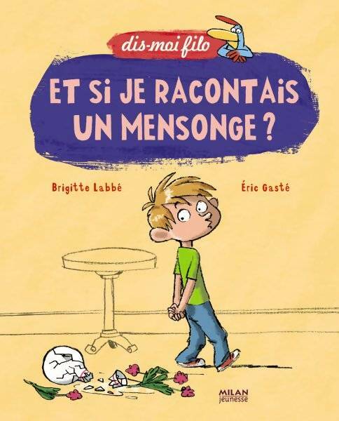 Livrenpoche : Et si je racontais un mensonge ? - Brigitte Labbé - Livre