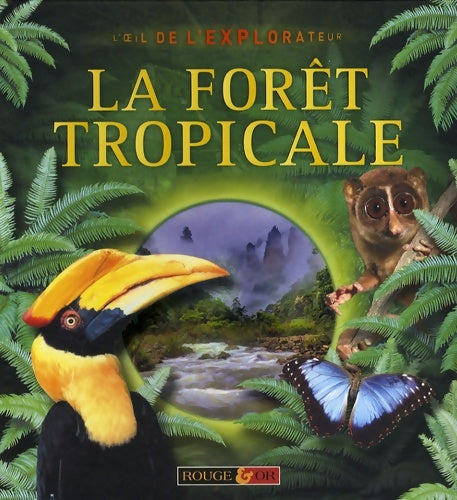 Livrenpoche : La forêt tropicale - Jinny Johnson - Livre