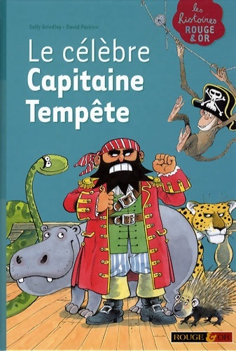 Livrenpoche : Le célèbre Capitaine Tempête - Sally Grindley - Livre