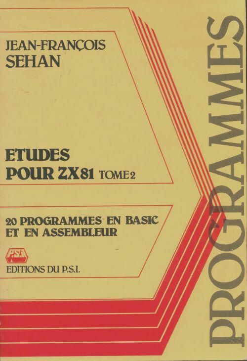 Livrenpoche : Etudes pour ZX81 Tome II - Jean-François Sehan - Livre