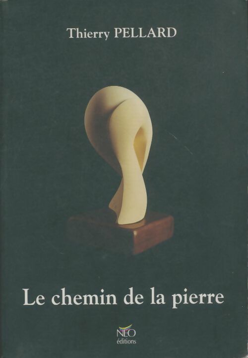 Livrenpoche : Le chemin de la pierre - Thierry Pellard - Livre