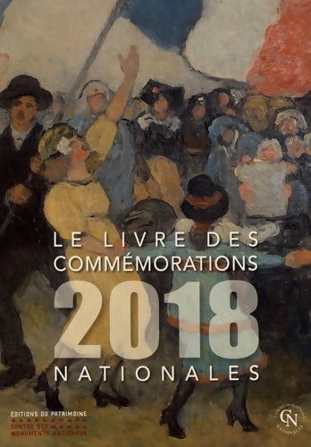 Livrenpoche : Le livre des commémorations nationales 2018 - Collectif - Livre