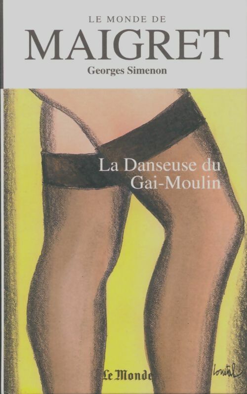 Livrenpoche : La danseuse du Gai-Moulin - Georges Simenon - Livre