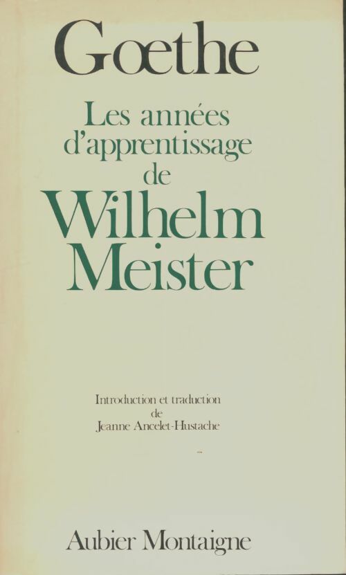 Livrenpoche : Les années d'apprentissage de Wilhelm Meister - Johann Wolfgang Von Goethe - Livre