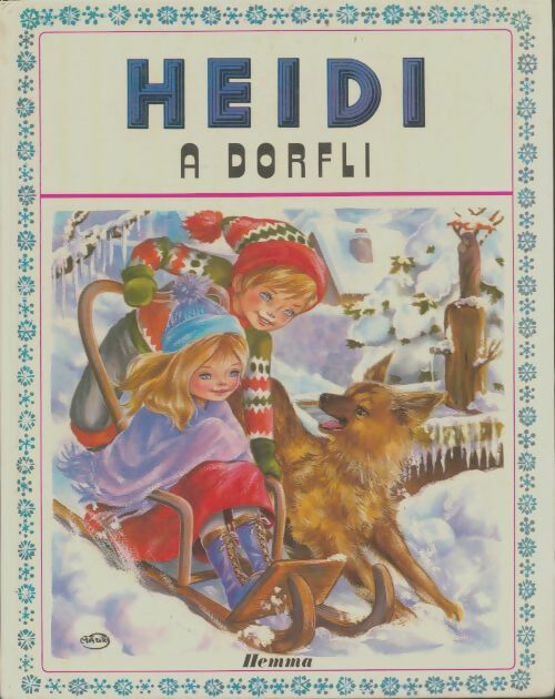 Livrenpoche : Heidi à Dorfli - Johanna Spyri - Livre