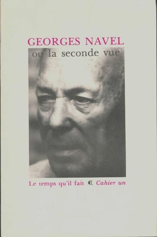 Livrenpoche : Goerges Navel ou la seconde vue - Gérard Meudal - Livre