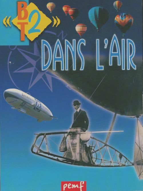Livrenpoche : BT2 n°59 : Dans l'air - Collectif - Livre