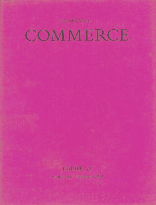 Livrenpoche : Le nouveau commerce n°58 - Collectif - Livre