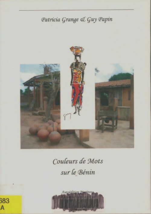 Livrenpoche : Couleurs de mots sur le Bénin - Patricia Grange - Livre