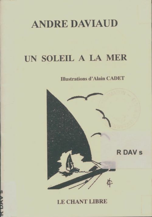 Livrenpoche : Un soleil à la mer - Andre Daviaud - Livre