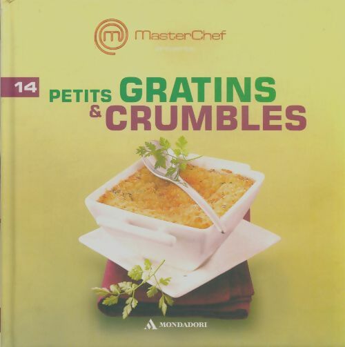 Livrenpoche : 14 petits gratins et crumbles - Collectif - Livre