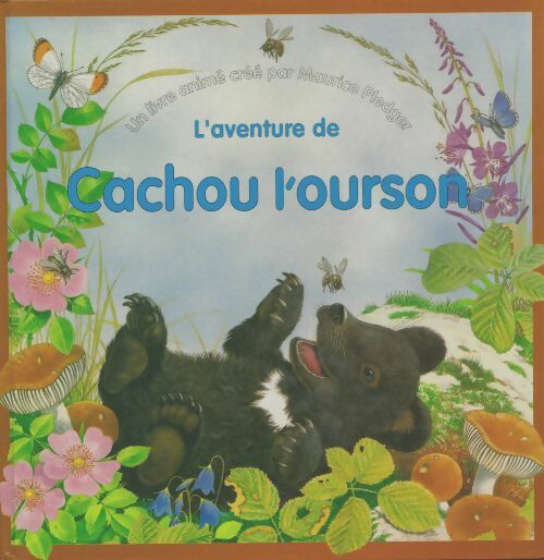 L'aventure de Cachou l'ourson - Maurice Pledger - Livre