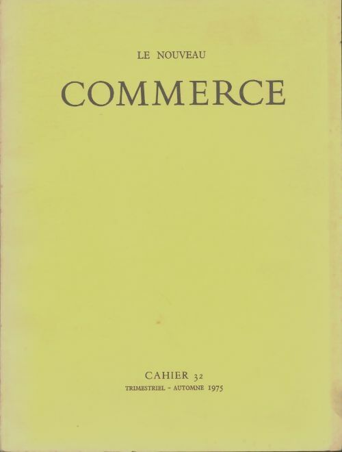 Livrenpoche : Le nouveau commerce n°32 - Collectif - Livre