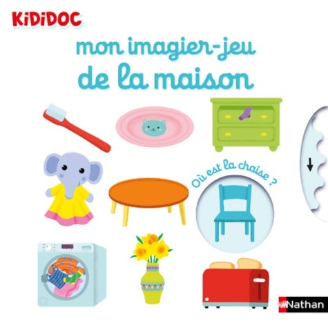 Livrenpoche : Mon imagier-jeu de la maison - Collectif - Livre