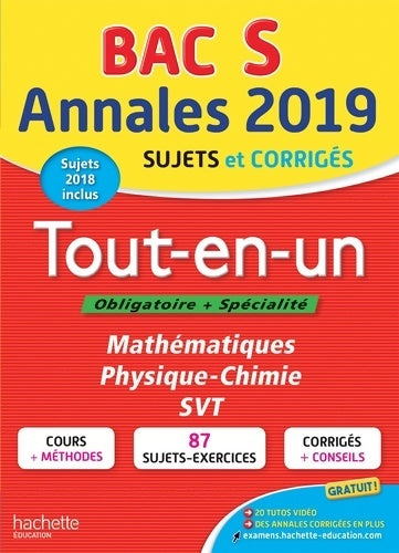 Livrenpoche : Annales bac tout-en-un Terminale S Sujets et corrigés 2019 - Frédérique De La Baume-Elfassi - Livre