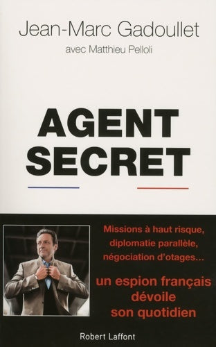 Livrenpoche : Agent secret - Jean-Marc Gadoullet - Livre