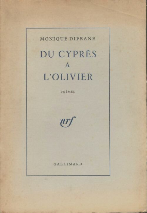 Livrenpoche : Du cyprès à l'olivier - Monique Difrane - Livre