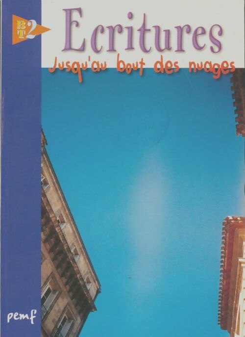 Livrenpoche : BT2 n°38 : Jusqu'au bout des nuages - Collectif - Livre