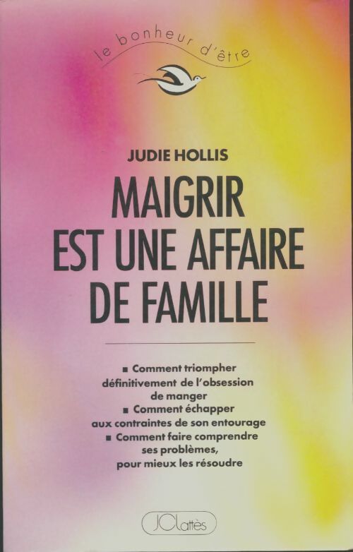 Livrenpoche : Maigrir est une affaire de famille - Judi Hollis - Livre
