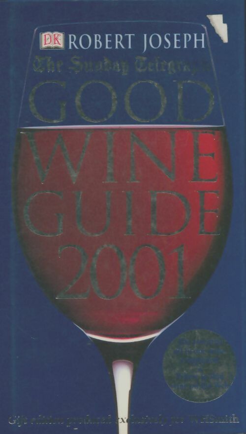 Livrenpoche : Good wine guide 2001 - Robert Joseph - Livre