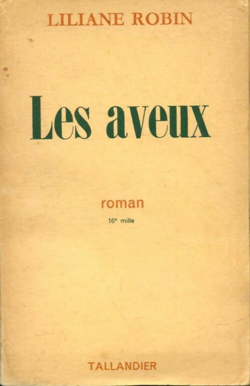 Livrenpoche : Les aveux - Liliane Robin - Livre