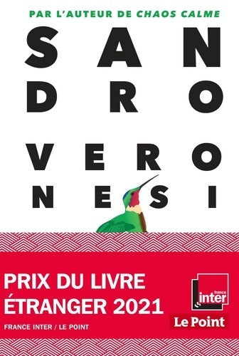 Livrenpoche : Le colibri - Sandro Veronesi - Livre