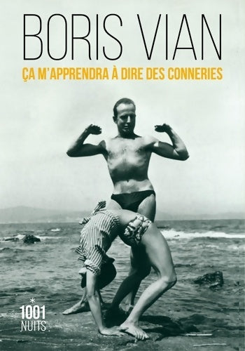 Livrenpoche : Ça m'apprendra à dire des conneries - Boris Vian - Livre