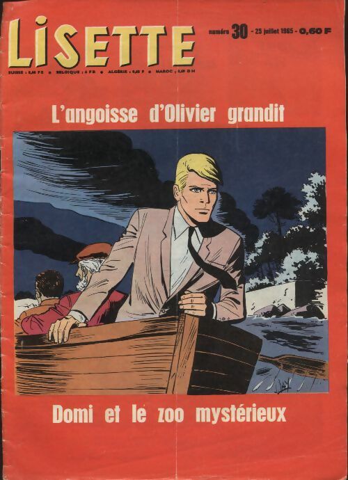 Livrenpoche : Lisette 1965 n°30 : L'angoisse d'Olivier grandit - Collectif - Livre