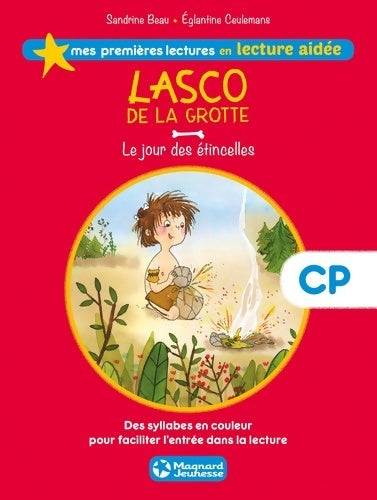Livrenpoche : Lasco de la grotte 1 - le jour des étincelles lecture aidée - Sandrine Beau - Livre