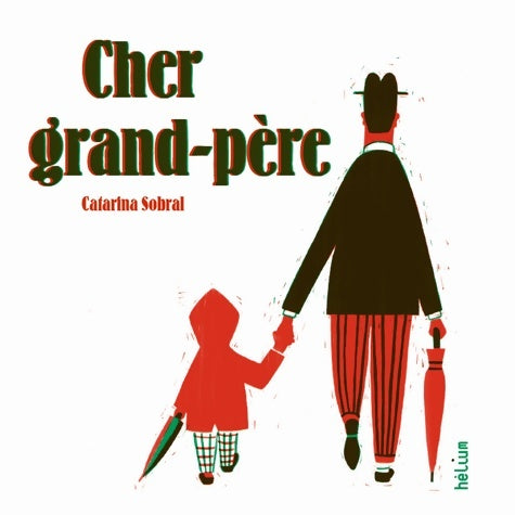Livrenpoche : Cher grand-pere - Cabral Joana Sobral Catarina - Livre