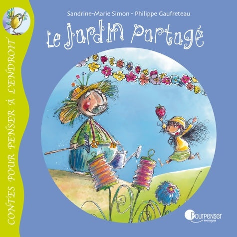 Livrenpoche : Le jardin partagé - Sandrine-Marie Simon - Livre