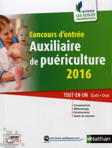 Livrenpoche : Concours d'entrée auxiliaire de puériculture 2016 - Christophe Ragot - Livre