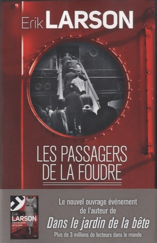 Livrenpoche : Les passagers de la foudre - Erik Larson - Livre