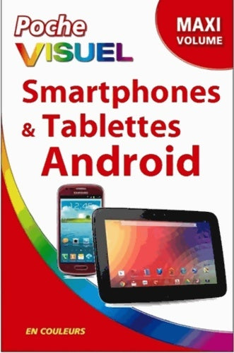 Livrenpoche : Poche visuel smartphones et tablettes android - Guy Hart-davis - Livre