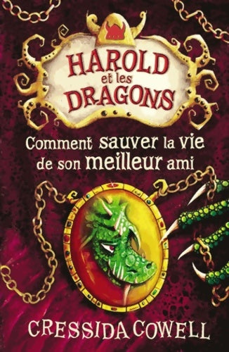 Livrenpoche : Comment sauver la vie de son meilleur ami - Cressida Cowell - Livre
