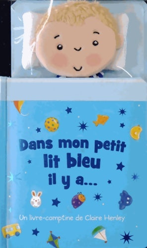 Livrenpoche : Dans mon petit lit bleu il y a - Claire Henley - Livre